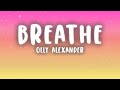 Olly Alexander Breathe Lyrics