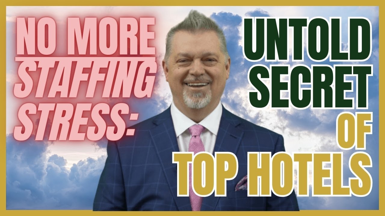 No More Staffing Stress. Untold Secret of Top Hotels
