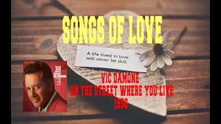 VIC DAMONE - ON THE STREET WHERE YOU LIVE
