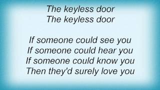 Delerium - Keyless Door Lyrics
