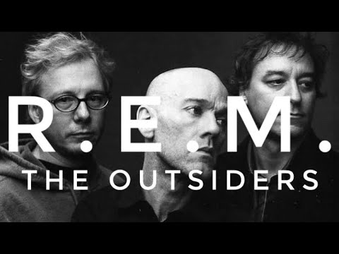 R.E.M. The Outsiders Lyric Video