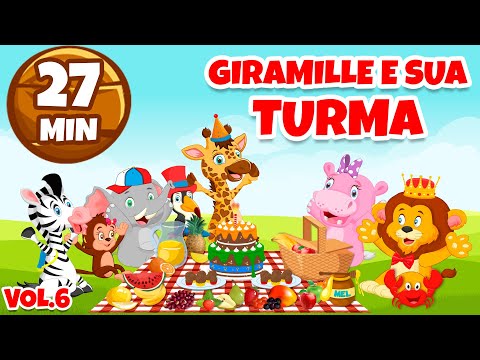 Giramille e sua Turma Vol. 6 - Giramille 27 min | Desenho Animado Musical