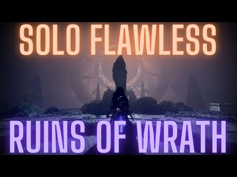 Solo Flawless Legend Shattered Realm: Ruins of Wrath | Destiny 2 Season of the Lost