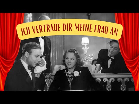 Ich vertraue dir meine Frau an (1943) mit Heinz Rühmann und Lil Adina