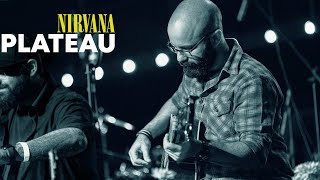 The JLP Show - Plateau (Nirvana Unplugged Live Cover)