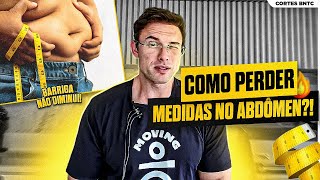 BELLY DOESN'T DECREASE even with DIET AND TRAINING: What to do?! | Muzy Explains
