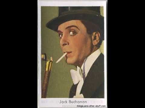 Jack Buchanan & Gertrude Lawrence - A Cup Of Coffee, A Sandwich, And You 1925