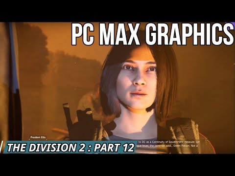 Tom Clancy's The Division 2 PC Full Gameplay Walkthrough Part 12, 1440p, 60fps, Max Graphics