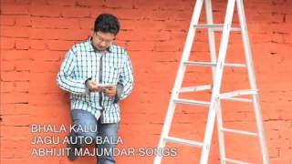 ABHIJIT MAJUMDAR SONGS BHALA KALU JAGU AUTO BALA 360p