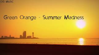 Green Orange - Summer Madness