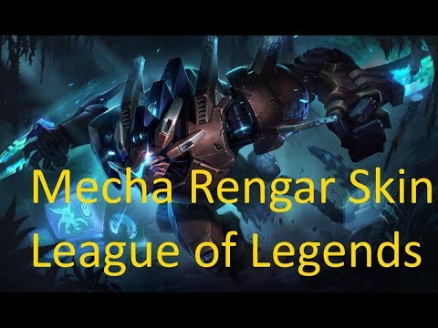 Mecha Rengar Skin Spotlight   (League of Legends)