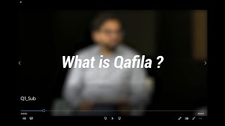 What is Qafila ?