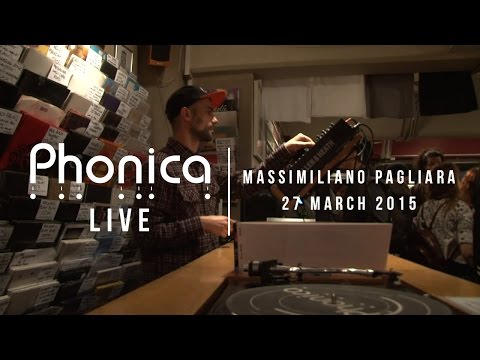 Massimiliano Pagliara at Phonica
