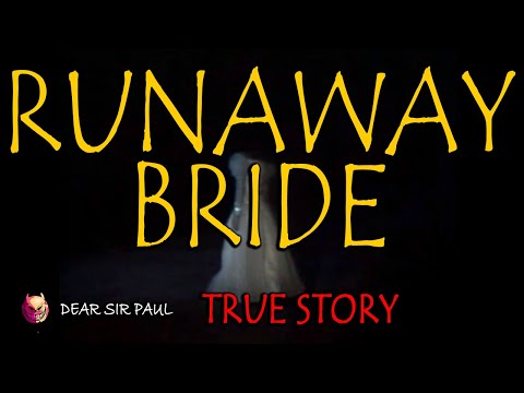 THE RUNAWAY BRIDE - TRUE STORY