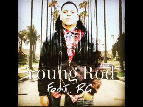 Young Rod ft RG - The Streets
