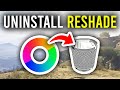 How To Uninstall ReShade From Any Game Step By Step