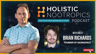 Red Light Therapy & The Brain w. Brian Richards from Sauna Space (ep 28)