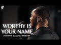 David Forlu - WORTHY IS YOUR NAME // INTIMATE SOAKING WORSHIP