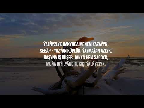Kerim Gurbannepesow - Ýalňyzlyk