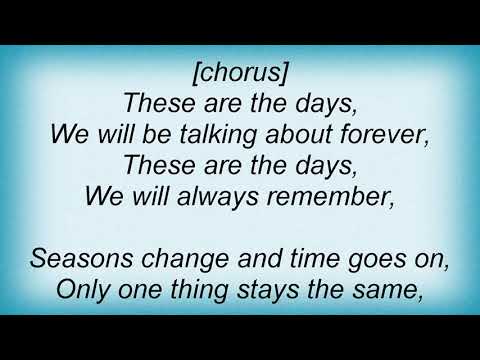 These Are The Days video thumbnail