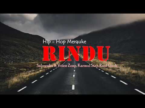 Rindu lagu hip hop papua paling romantis 2018