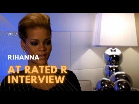 2009 Rihanna - Rated R Interview