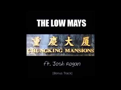 [BONE-US] 重慶大廈 (ChungKing Mansions) Ft. Josh Rogan Audio - 米奇老味神奇屋 The Low Mays