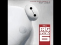 Big Hero 6 (Grandes Héroes) - So Much More (Henry ...