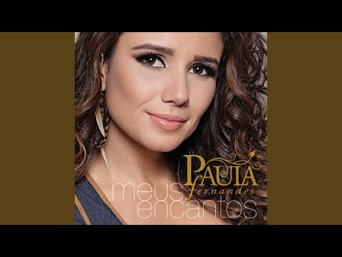 Aos Olhos do Tempo - Paula Fernandes