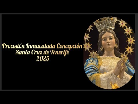 Inmaculada Concepción Santa Cruz de Tenerife 2025