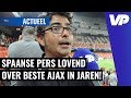 Spaanse pers LOVEND over Ajax: "Veel onzekerheid bij Valencia"