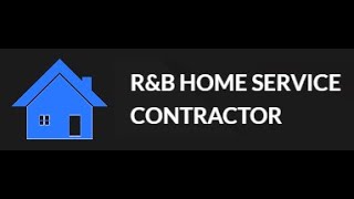 R & B Home Service Contractor / Professional Handyman Services In Everett MA 02149