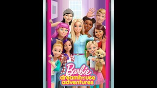 Барбі: Пригоди в будинку мрії Barbie Dreamhouse Adventures trailer трейлер