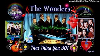 The Wonders - That Thing You Do HQ