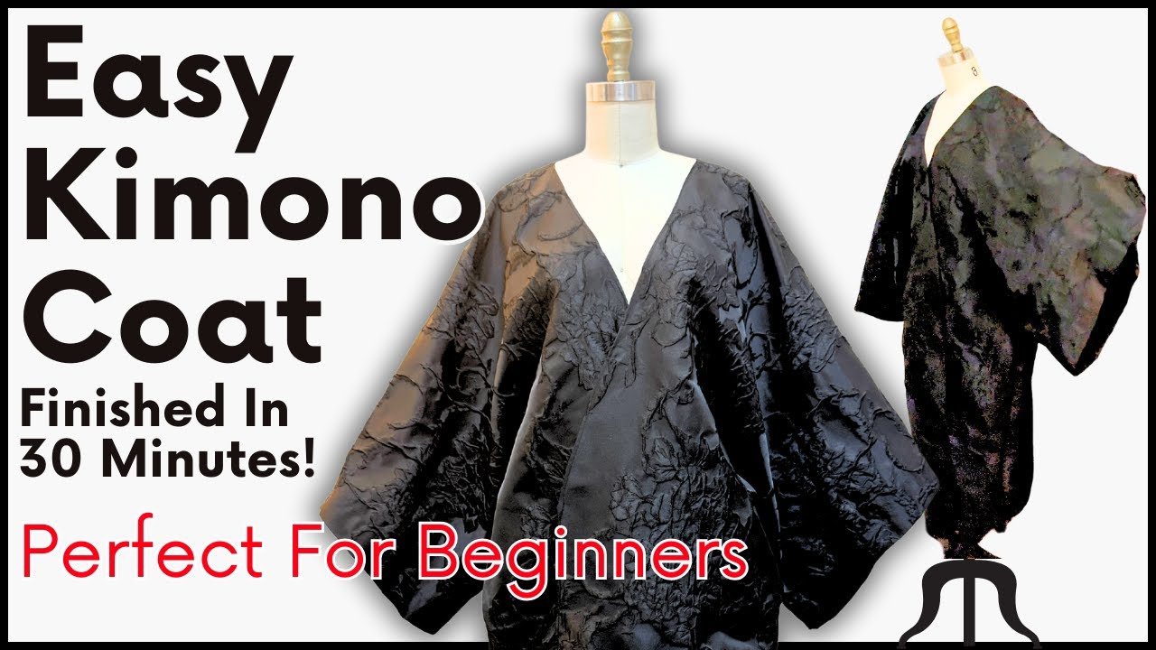 Make A Kimono Coat In Under 30 Minutes | Beginner Friendly (Pattern Available) Seriously Simple Sew