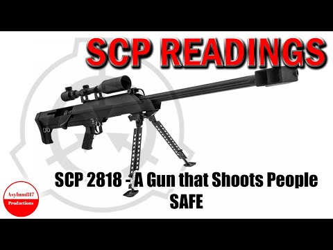 SCP 2818 - A Gun that Shoots People - SAFE