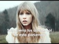 Taylor Swift-Safe And Sound (Traducida al ...