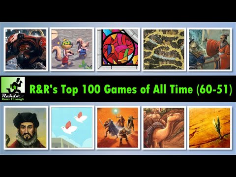 Top 100 Games of All Time (60-51) | The R&R Show #35