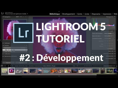 Adobe Lightroom 5 Tutoriel 1 Bibliothèque