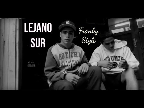 Franky Style - Lejano Sur 🔫 (Videoclip)