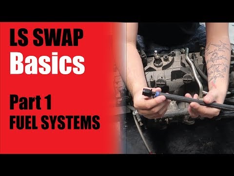 LS Swap Basics - Part 1 - Fuel Systems *How to LS Swap Any Vehicle
