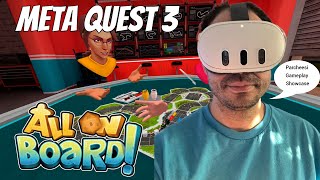 Meta Quest 2 / 3 / 3s All On Board 2.1 Parcheesi Gameplay Showcase | A Classic Game Still Fun!