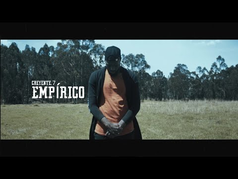 Empírico - Creyente.7 (Video Oficial)