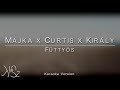 Majka x Curtis x Király Viktor - Füttyös (Karaoke Version) Majka x Curtis x Király Viktor - Füttyös (Karaoke Version)