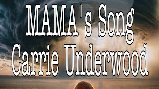 Mama&#39;s Song-Carrie Underwood