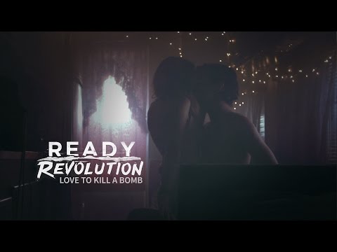 Love to Kill a Bomb Ready Revolution