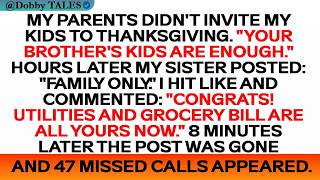 My Parents Didn't Invite My Kids To Thanksgiving. "Your Brother's Kids Are Enough." Hours Later My