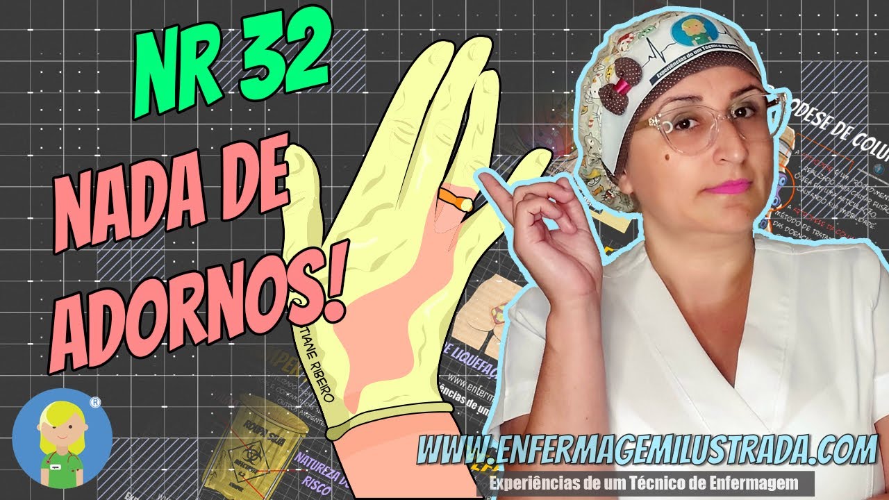 A Norma Regulamentadora 32 (NR32) dentro do âmbito hospitalar!