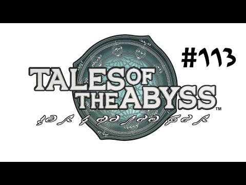 Let's Voice Act: Tales of the Abyss Episode 113