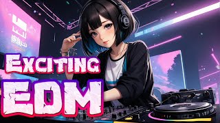 EDM RADIO #BGM